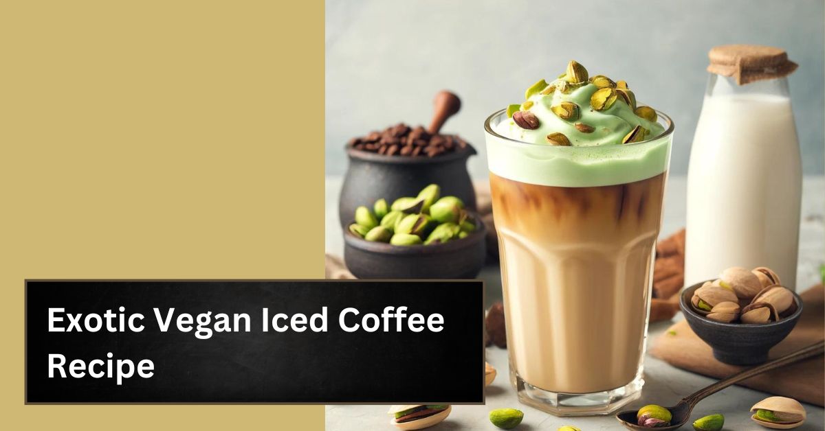 Exotic Vegan Iced Coffee Recipe